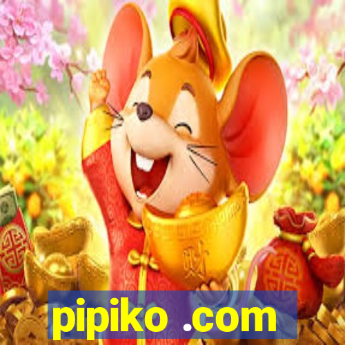 pipiko .com